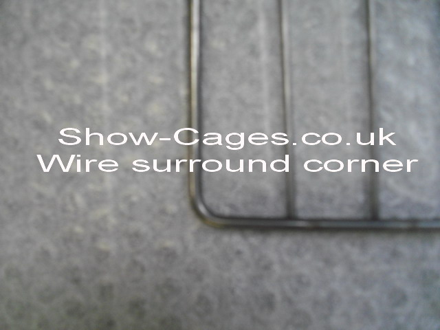 wire surround is bent round the corner like your Dad remembers poultry show cages used to be made
